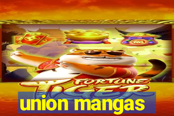 union mangas